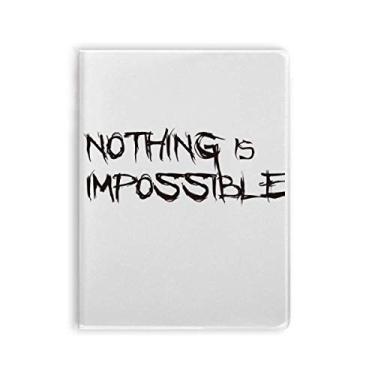 Imagem de Diário de capa macia com citação Nothing Is Impossible