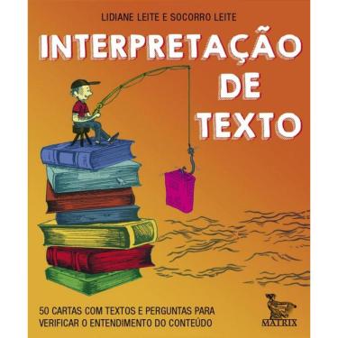 Imagem de Interpretação De Texto - 50 Cartas Com Textos E Perguntas Para Verificar O Entendimento Do Conteúdo