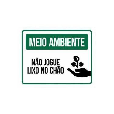 Imagem de Placa Não Jogue Lixo No Chão Sinalização Meio Ambiente 27X35 - Sinaliz