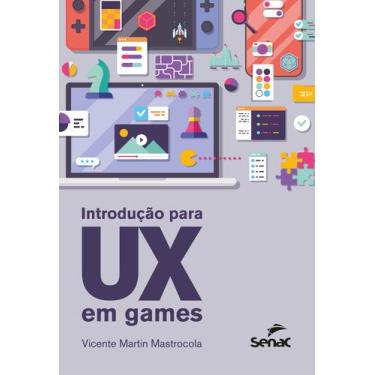 Imagem de Livro - Introdução para UX em games
