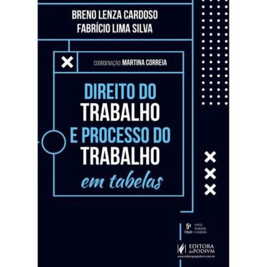 Imagem de Direito Do Trabalho E Processo Do Trabalho Em Tabelas - 2026