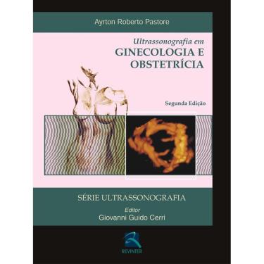 Imagem de Livro - Ultrasonografia Em Ginecologia E Obstetricia