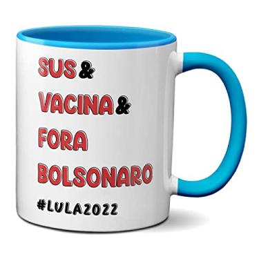 Imagem de Caneca Presente Criativo & SUS & Vacina & Fora Bolsonaro (Azul)