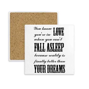 Imagem de Dream Reality Love Citação Inglesa Quadrado Porta-copos Caneca Suporte Subplaca Pedra de Isolamento
