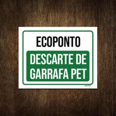 Imagem de Placa Ecoponto Descarte De Garrafas Pet 27X35 - Sinalizo.Com
