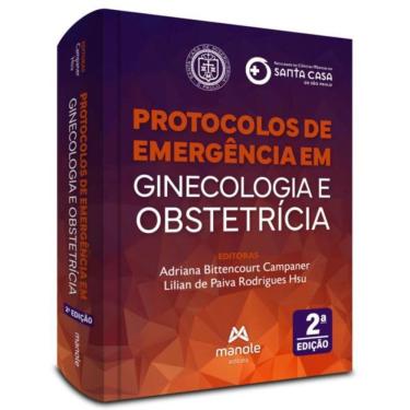 Imagem de Protocolos De Emergencia Em Ginecologia E Obstetricia - 2ª Ed