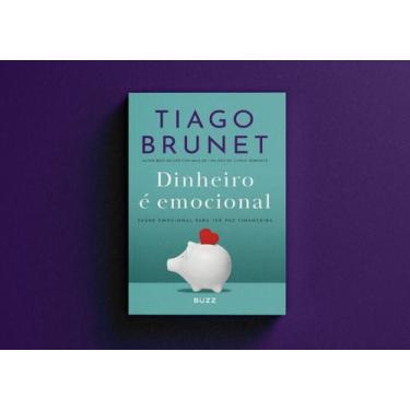 Imagem de Dinheiro é Emocional - Saúde Emocional Para Ter Paz Financeira - BUZZ 