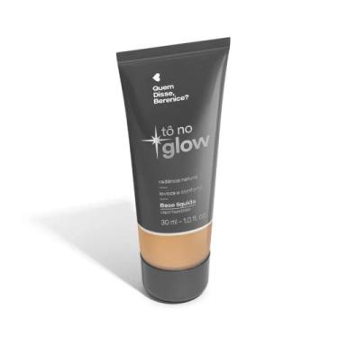 Imagem de Base Líquida Tô No Glow Quem Disse, Berenice 30ml - Maquiagem, 230Q