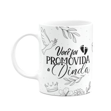 Imagem de JPS INFO, Caneca de Dindos - Voc? foi promovida a Dinda - M3