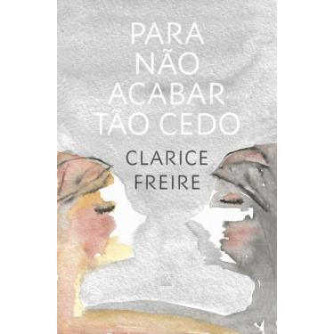 Imagem de Livro - Para não acabar tão cedo