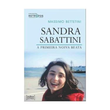 Imagem de Sandra Sabattini - A Primeira Noiva Beata