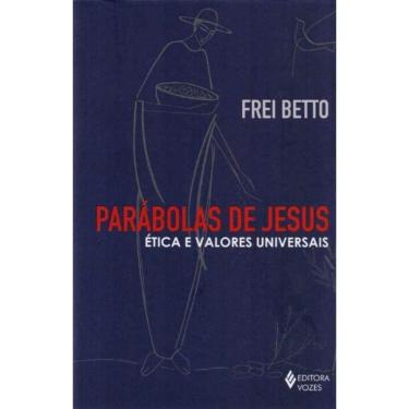 Imagem de Parabolas De Jesus - Etica e Valores Universais