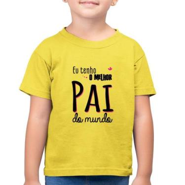 Imagem de Camiseta Algodão Infantil Eu tenho o melhor pai do mundo (rosa) - Foca