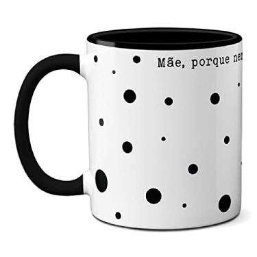 Imagem de Caneca Mãe, Porque Nem Todos Os Anjos Possuem Asas Presente (Preta)