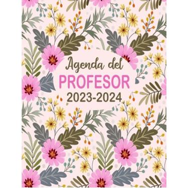 Imagem de Agenda del Profesor 2023-2024: Planificador para Profesores y Maestras - Organización del año escolar 2023-2024 - Formato A4