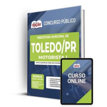 Imagem de Apostila Prefeitura de Toledo - PR - Motorista I - Apostilas Opção