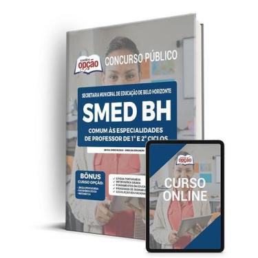 Imagem de Apostila SMED-BH - Comum Professor Municipal de 1º e 2 º Ciclos - Apos
