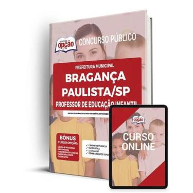 Imagem de Apostila Prefeitura de Bragança Paulista - SP - Professor de Educação 