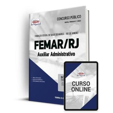 Imagem de Apostila FEMAR-RJ - Auxiliar Administrativo - Apostilas Opção