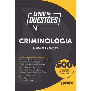 Imagem de Livro 500 Questões de Criminologia - Nara Fernandes