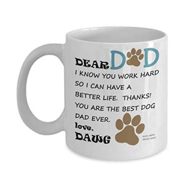 Imagem de Caneca de café Dear Dog Dad Nota de agradecimento ao seu pai, trabalhando duro para dar ao seu cão uma vida melhor. Funny Gag para homens que amam cães. Perfeito para aniversário, dia dos pais, Natal, a qualquer hora.
