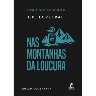 Imagem de Nas Montanhas da Loucura - Edição Comentada: Grandes Clássicos do Terror