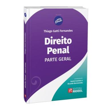 Imagem de Coleção Amo Direito - Direito Penal - Parte Geral - RIDEEL EDITORA ( B