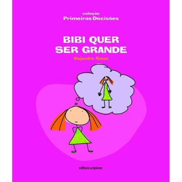 Imagem de Bibi Quer Ser Grande