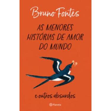 Imagem de Livro - As menores histórias de amor do mundo - Planeta