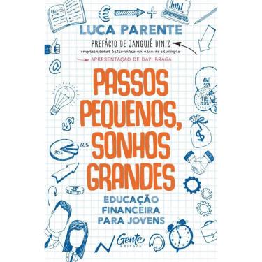 Imagem de Passos pequenos, sonhos grandes: Educação financeira para jovens