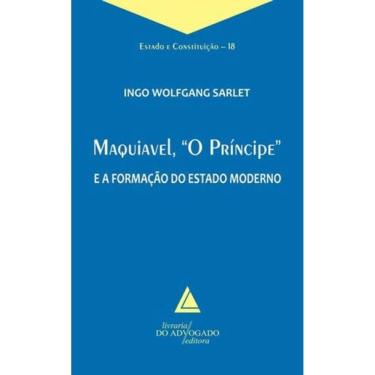 Imagem de Maquiavel, O Principe E A Formaçao Do Estado Moderno