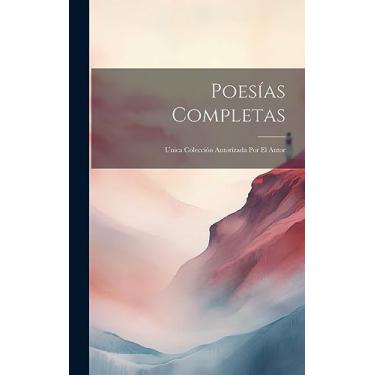 Imagem de Poesías Completas: Unica Colección Autorizada Por El Autor