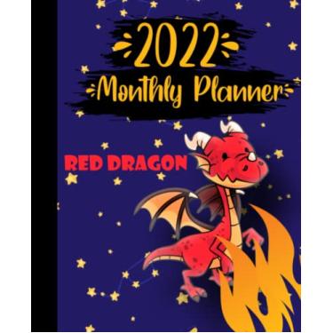 Imagem de 2022 Monthly Planner with Cute Red Dragon Dinosaur Cover: 2022 Monthly Calendar and Organizer | Plan Goals for every Month, Books to Read, Movies to ... Incomes and Outgoings Planner| 7.5 * 9.25