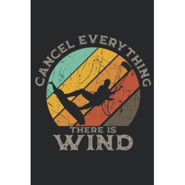 Imagem de Cancel Everything There Is A Wind Kiteboarding Vintage Nice: Lined Journal Notebook To Do Schedule, Medium 6x9 Inches, 100 Pages, Printed Cover
