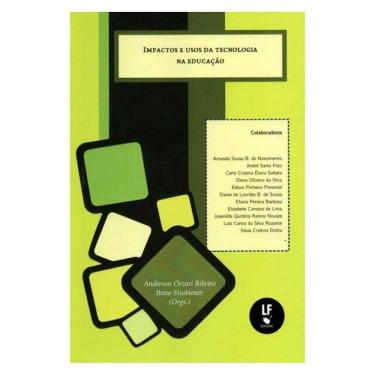 Imagem de Impactos E Usos Da Tecnologia Na Educação