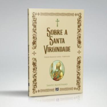 Imagem de Sobre a santa virgindade - EDITORA MOLOKAI, 3