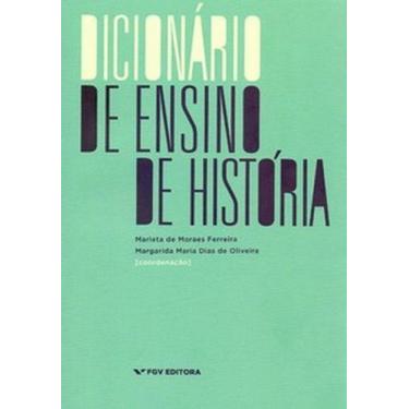 Imagem de Dicionário de ensino de história - FGV, 3