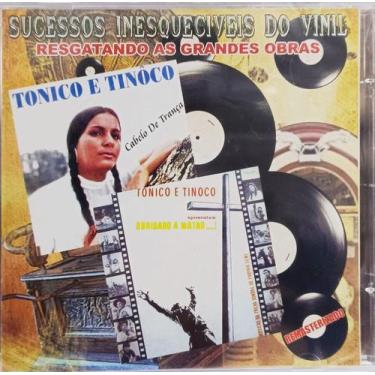 Imagem de Cd Tonico e Tinoco - Sucessos Inesquecíveis Do Vinil Cd 0087 - Bau Mus
