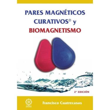 Imagem de Pares magnéticos curativos y Biomagnetismo - Espanhol