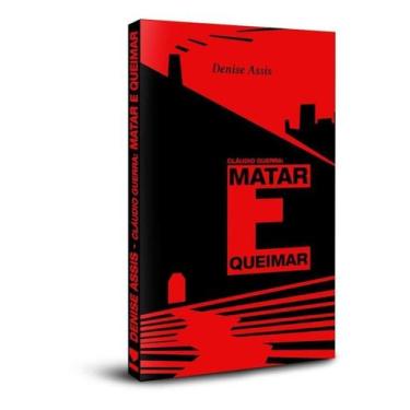 Imagem de Claudio Guerra - Matar e Queimar Sortido - KOTTER EDITORIAL, Sortido