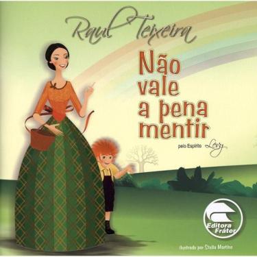 Imagem de Não Vale a Pena Mentir - FRATER