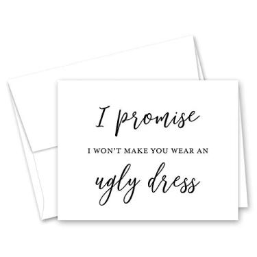 Imagem de Pedido de Dama de Honra Divertido, I Promise I Wont Make You wear an Ugly Dress, Will You Be My Bridesmaid Card, Bridesmaid Bridesmaid Propost, Maid of Honor Card - Conjunto com 10