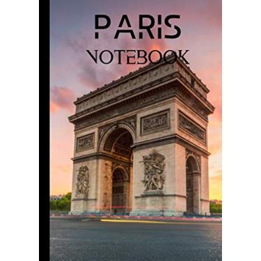 Imagem de Paris notebook: French writing notebook - remenbrance of travels in France - French capital | 100 pages in 7*10 inch format
