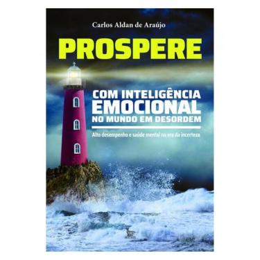 Imagem de Prospere Com Inteligência Emocional No Mundo Em Desordem