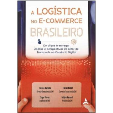 Imagem de A logistica no e-commerce brasileiro - Editora Alta Books, 3