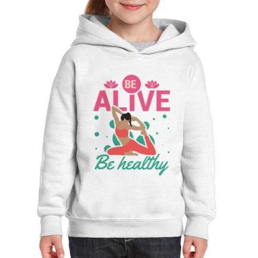 Imagem de Moletom Infantil Be Alive Be Healthy - Foca na Moda, Branco, 4