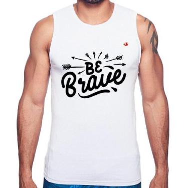 Imagem de Regata Be brave - Foca na Moda, Branco, G