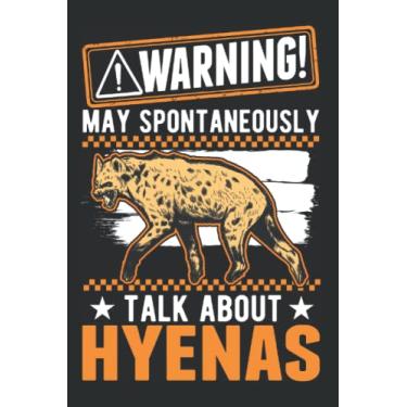 Imagem de Hyäne Tagesplaner: May spontaneously talk about Hyenas Hyäne/Kalender 2023 & 2024 / Wochenplaner Tagesplaner Planer/Planungsbuch To-Do-Liste / 6x9 Zoll / 100 ausfüllbare Seiten
