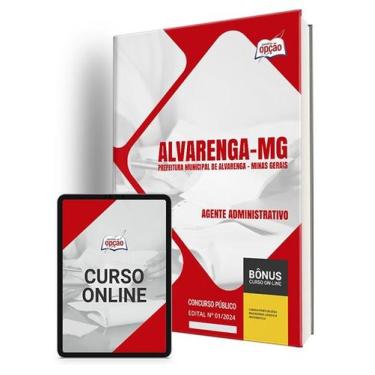 Imagem de Apostila Prefeitura de Alvarenga - MG 2024 - Agente Administrativo - A