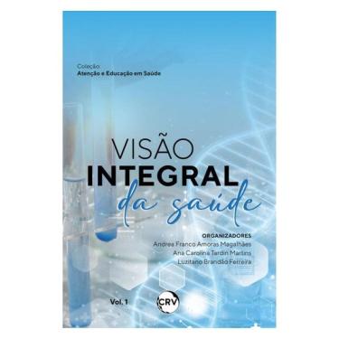 Imagem de Visão Integral Da Saúde – Vol. 01